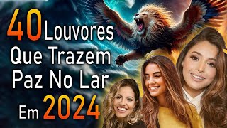 Louvores e Adoração 2024  As Melhores Músicas Gospel Mais Tocadas 2024  Hinos gospel 2024 [upl. by Beisel]