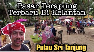 PASAR TERAPUNG SRI TANJUNG  Pasar Terapung Ke3 dan Terbaru Di Kelantan [upl. by Severson]