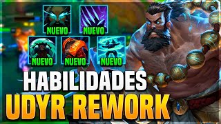 ¡NUEVAS HABILIDADES DE UDYR EL REWORK MAS EPICO EN AÑOS  League of Legends [upl. by Lundquist]