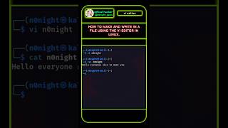 Using VI Editor to make and write in a file nonightgams linux vi editor termux kalilinux [upl. by Bennet]