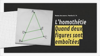 Notes de cours  homothétie et rapport de similitude 34 [upl. by Zurc61]