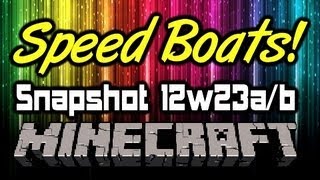 Minecraft  Snapshot 12w23a  12w23b NEW TripWire Tweaks Faster Boats Enchanting Tweaks amp More [upl. by Seko]