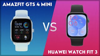 Amazfit GTS 4 Mini vs Huawei Watch Fit 3 Comparison [upl. by Nemrac]