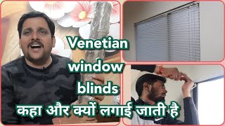 Venetian Chick window Blinds installation information and price [upl. by Entwistle]