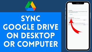 How to Sync Google Drive Desktop 2024  Connect Google Drive Desktop [upl. by Fayola]