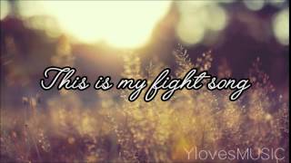 Rachel Platten  Fight Song Lyrics [upl. by Damalis]