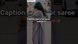 love Caption ideas for saree look 🌺💓✨ caption Subscribe kar do 😊 [upl. by Ayalahs434]