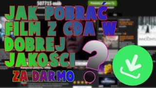 Jak pobrać film z CDA za darmo [upl. by Dupaix]