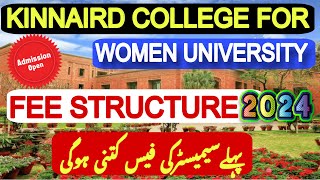 Kinnaird College for Women University Fee Structure 2024  Kinnaird College Admission 2024 [upl. by Ylsew]