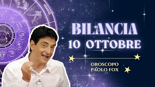 Bilancia ♎️ LOroscopo di Paolo Fox  10 Ottobre 2024  C’è posta per te [upl. by Anabel]