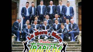 BANDA TRAPICHE EL OBEROL [upl. by Artinahs]