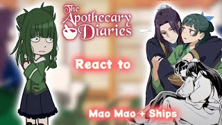 The Apothecary diarie react to Mao Mao Shipst manga [upl. by Valle]