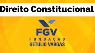 Direito Constitucional  Questões FGV  Direitos e Garantias Fundamentais [upl. by Arrahs]