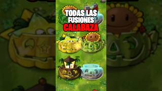 CALABAZA FUSIONES en plantasvszombies [upl. by Atilrep761]