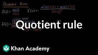 Quotient rule  Derivative rules  AP Calculus AB  Khan Academy [upl. by Moskow670]