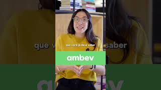 Programa de ESTÁGIO de verão da AMBEV com inscrições abertas  SUMMER UNDERGRAD 2025 [upl. by Buff]