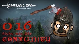 SgtRumpel zockt CHIVALRY mit der Community 016 deutsch 720p [upl. by Harmonia470]