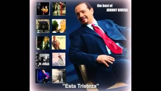 Johnny Rivera  Ésta Tristeza Audio Oficial [upl. by Davon]