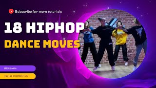 18 HipHop dance moves for everyone  in HipHop dance class Easy Dance moves [upl. by Plath403]