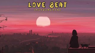 FREE  Love Beat Instrumental Type Beat Latest 2023 [upl. by Amian]