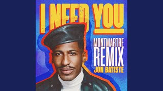 I NEED YOU Montmartre Remix [upl. by Menzies310]