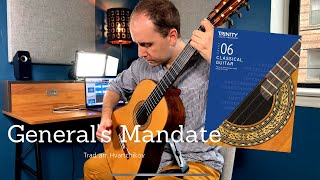 Generals Mandate Trad arr Hvartchikov  Trinity College London Classical Guitar Grade 6 [upl. by Nauqas390]