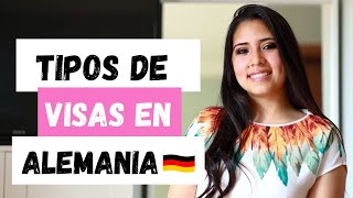 Tipos de Visas para venir a Alemania 🇩🇪🇩🇪🇩🇪  Visado para Alemania  Visas para vivir en Alemania [upl. by Yetty9]