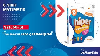 8 Sınıf  Hiper Matematik  Üslü Sayılarda Çarpma İşlemi  Sayfa 50  61 [upl. by Oirasan]