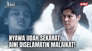 WAH GOKIL Aini Ketemu Malaikat Tampan Berkat Doa Ibu  Aini Malaikat Tak Bersayap ANTV Eps 1 FULL [upl. by Corell]