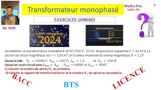 TRANSFORMATEUR MONOPHASE exercice corrigé 2 rapport de transformation Théorème de BOUCHEROT [upl. by Tabib518]