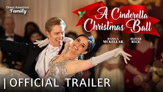 A Cinderella Christmas Ball  Trailer  Starring Danica McKellar and Oliver Rice [upl. by Wollis]