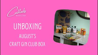 Augusts Craft Gin Club  Unboxing a Chilean Gin and lots of treats [upl. by Harwell801]