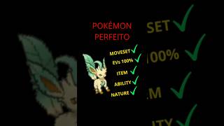 LEAFEON PERFEITO [upl. by Emmet]