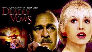 Deadly Vows 1994  Full Movie  Peggy Lipton  Gerald McRaney  Josie Bissett [upl. by Cr316]