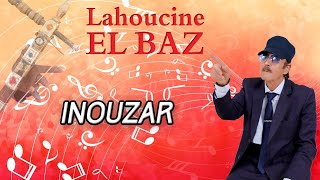 الرايس الحسين الباز  Lahoucine EL BAZ  inouzar [upl. by Traci]