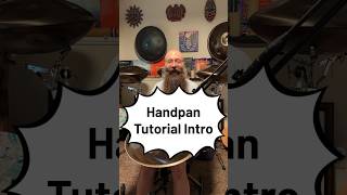 Handpan Tutorials Introduction with Handpan Dan handpan tutorial howto coversong handpandan [upl. by Annabelle]