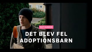 Det blev fel adoptionsbarn [upl. by Aitas]