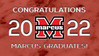 Marcus HS Graduation 2022 [upl. by Rich149]