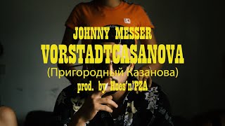 Johnny Messer  Vorstadtcasanova  beat prod by HoesnPZA   ATON STUDIO [upl. by Heringer432]