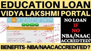 Role of NBA and NAAC Accreditation in Education Loan and Subsidy  Vidya Lakshmi Portal Application [upl. by Adrianna244]