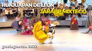 Jarabe mixteco de Huajuapan de León  Octava de la Guelaguetza  vespertina [upl. by Rafaello]