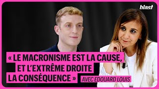 « LE MACRONISME EST LA CAUSE ET L’EXTRÊME DROITE LA CONSÉQUENCE »  EDOUARD LOUIS [upl. by Sevy]