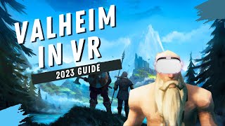 Setting up Valheim for Virtual Reality in 2023 A StepbyStep Guide [upl. by Eojyllib]