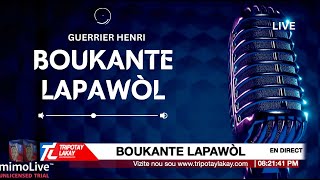 Boukante Lapawòl ak Guerrier Henri Jean Ismael Valestin LIVE [upl. by Uyr333]