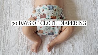 30 Days of Cloth Diapering  Brand Reviews  FAQs [upl. by Marra567]