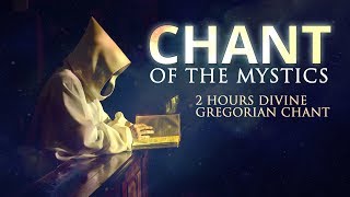 Chant of the Mystics Divine Gregorian Chant quotO Filii Et Filiaequot 2 hours [upl. by Nosnarb]