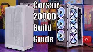 Corsair 2000D Airflow RGB build guide with corsair iCue Link [upl. by Elad]