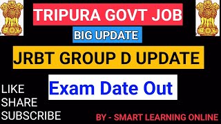 ll JRBT GROUP D RELATED UPDATE amp OTHER TRIPURA GOVT EXAM UPDATE 2024 ll [upl. by Atel530]