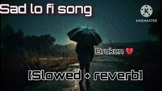 itna  na yaadaayakaro sad lofi song broken 💔 slowedreverb song by RkNeoworld [upl. by Elletnahc]