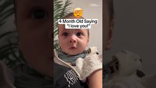 🤯🤯4Month Old Saying “I Love You” 😭😭🥹😍 babydevelopment [upl. by Collayer]